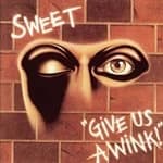 Give Us a Wink by The Sweet CD Album