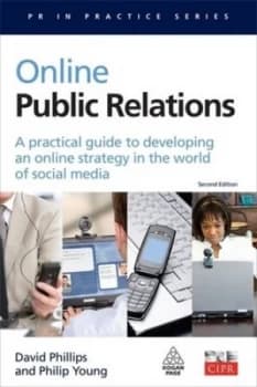 Online Public Relations by David Phillips Book