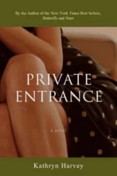 Private Entrance by Kathryn Harvey Book
