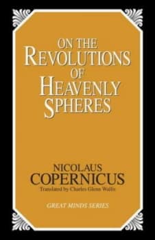 On the Revolutions of Heavenly Spheres by Nicolaus Copernicus Book