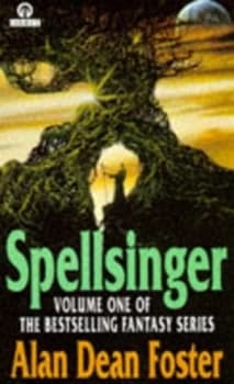 Spellsinger 1 by Alan Dean Foster Paperback