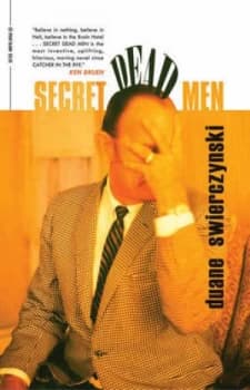 Secret Dead Men by Duane Swierczynski Paperback