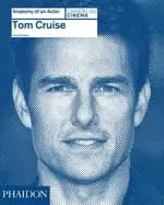 tom cruise anatomy of an actor