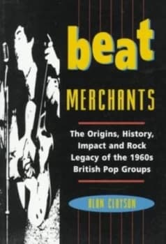 Beat Merchants by Alan Clayson Paperback