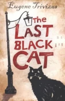 The Last Black Cat by Eugenios Trivizas Book