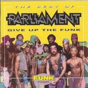 The Best Of Give Up the Funk by Parliament CD Album