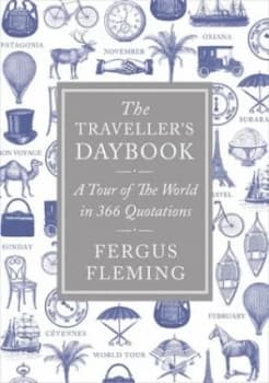 The Travellers Daybook by Fergus Fleming Hardback