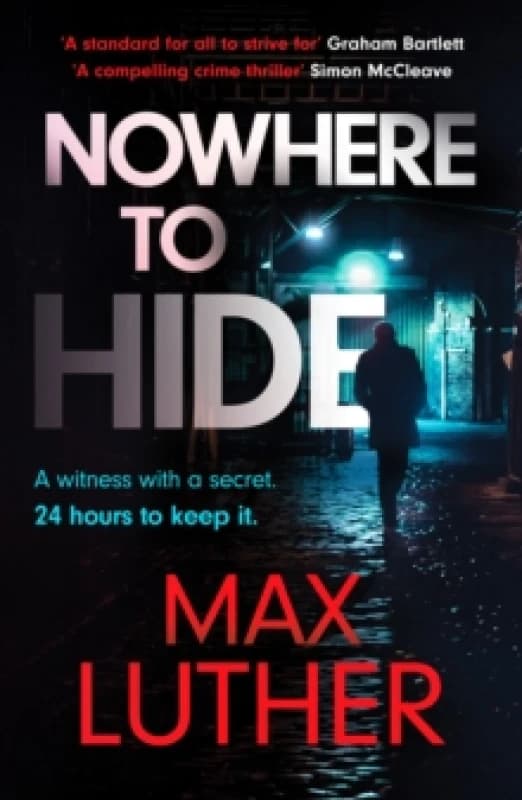Nowhere to Hide : A high-octane gripping crime thriller Paperback / softback