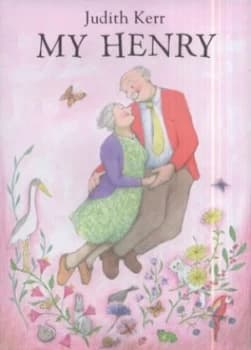 My Henry by Judith Kerr Hardback