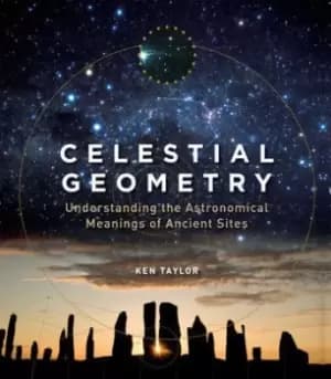 Celestial Geometry - Ken Taylor - Paperback - Used