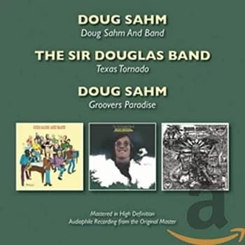 Doug Sahm - Doug Sahm and Band/Texas Tornado/Groovers Paradise CD