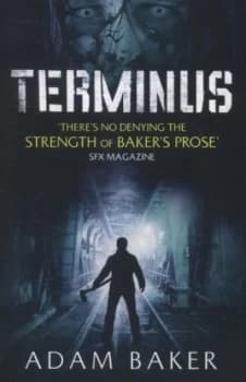 Terminus by Adam Baker Book