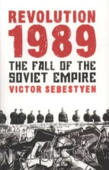 Revolution 1989 by Victor Sebestyen Book