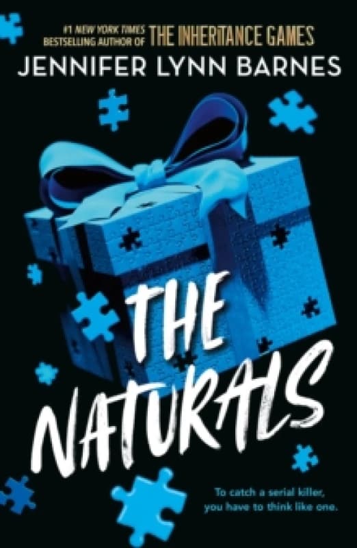 The Naturals: The Naturals, Book 1 : cold cases get hot in the unputdownable mystery series from the bestselling author of The Inheritance Games Paper