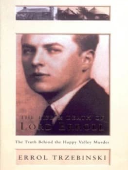 The Life and Death of Lord Erroll by Errol Trzebinski and Emma Pery Hardback