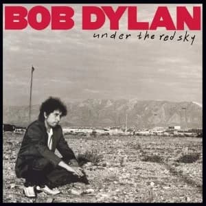 Bob Dylan - Under The Red Sky Vinyl