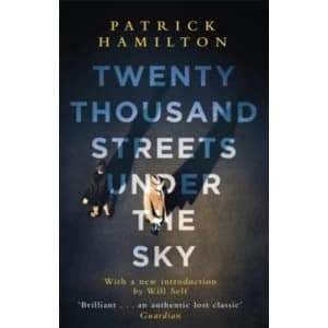 Twenty Thousand Streets Under the Sky