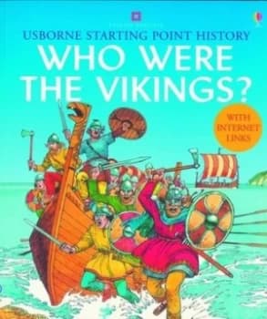 Who Were the Vikings by Jane Chisholm and Struan Reid and David Cuzik and Phil Roxbee Cox and Anne Millard and English Heritage Paperback