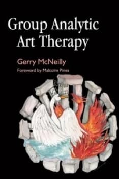 Group Analytic Art Therapy by Gerry Mcneilly Paperback
