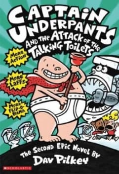 Captain Underpants and the Attack of the Talking Toilets by Dav Pilkey Paperback