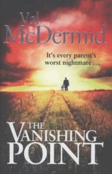 The Vanishing Point by Val Mcdermid Hardback