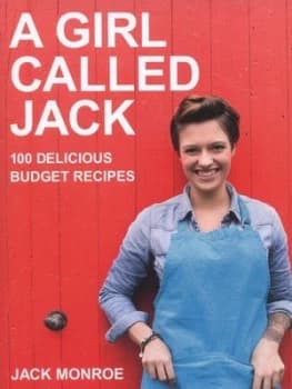 A Girl Called Jack by Jack Monroe Paperback
