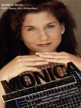 Monica by Monica Seles and Nancy Ann Richardson Book