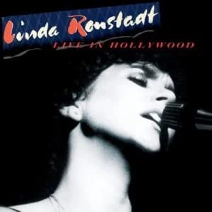 Live in Hollywood by Linda Ronstadt CD Album