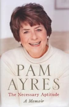 The Necessary Aptitude by Pam Ayres Hardback