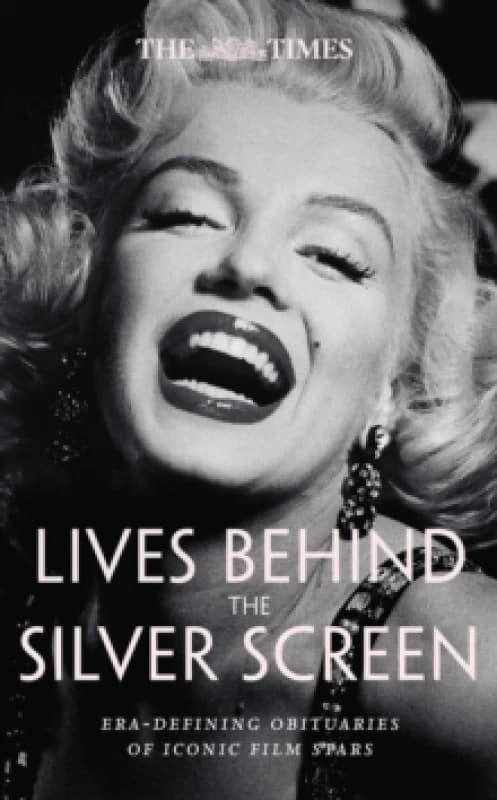 Lives Behind the Silver Screen. Hardback. By Nigel Farndale Books