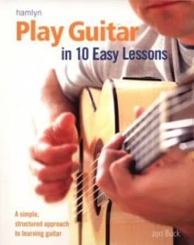 Play Guitar in 10 Easy Lessons by Jon Buck Paperback