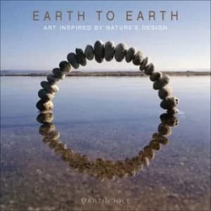Earth to Earth by Martin Hill