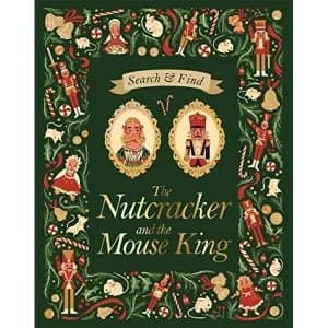 Search and Find The Nutcracker and the Mouse King An E.T.A Hoffmann Search and Find Book Hardback 2018