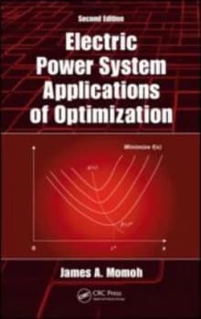Electric Power System Applications of Optimization by James A. Momoh Hardback