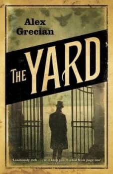The Yard by Alex Grecian Hardback