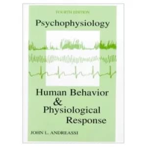 Psychophysiology by John L. Andreassi