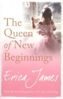 The Queen of New Beginnings by Erica James Book