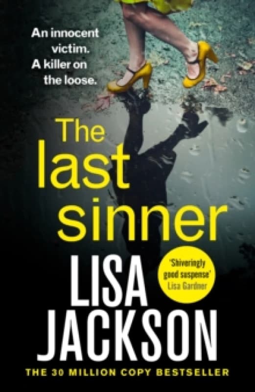 The Last Sinner : A totally gripping psychological crime thriller from the international bestseller Paperback / softback