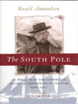 The South Pole by Roald Amundsen Book