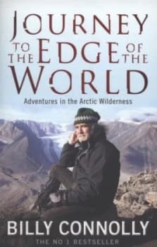 Journey to the Edge of the World by Billy Connolly Paperback