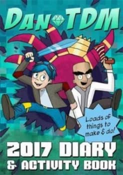 Official Dantdm 2017 Diary and Activity Book by Dantdm Hardback