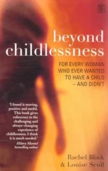 Beyond Childlessness by Rachel Black Book