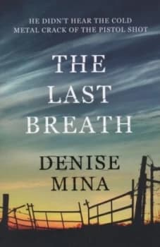 The Last Breath by Denise Mina Paperback