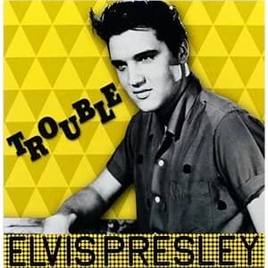 Elvis Presley - Trouble Vinyl