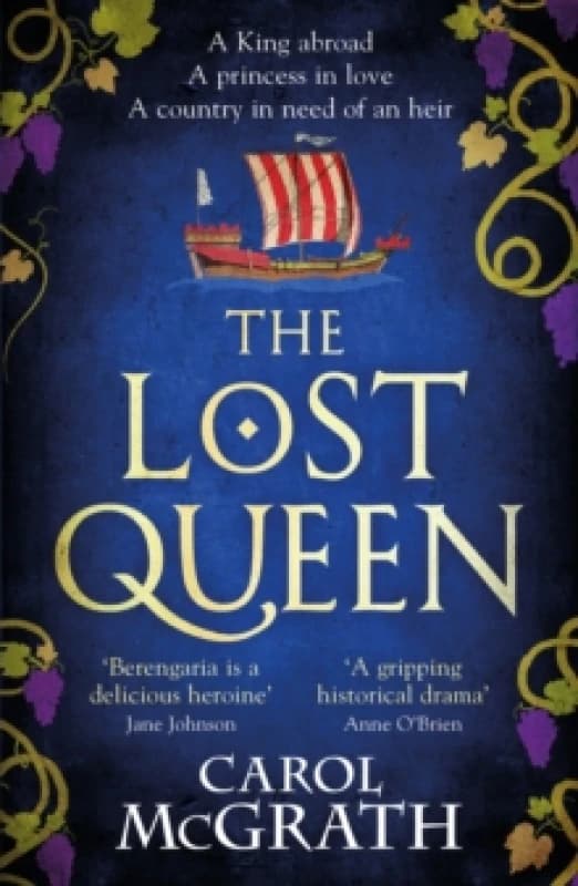 The Lost Queen : The stunning historical novel of a feisty, intelligent Queen and her epic journey to reunite with her King Paperback / softback