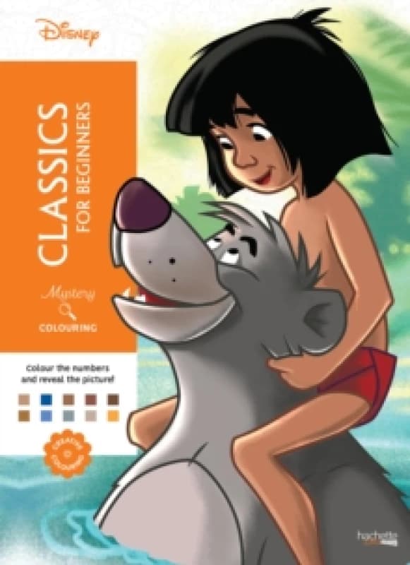 Mystery Colouring - Classics for Beginners : Reveal iconic Disney characters with colour by number Paperback / softback
