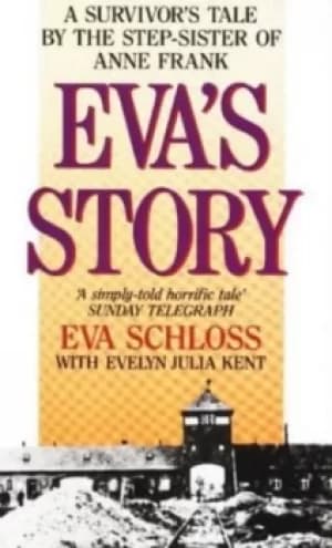 Evas story by Eva Schloss