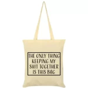 Grindstore The Only Thing Keeping My Shit Together Is This Bag Tote Bag (One Size) (Cream/Black) - Cream/Black