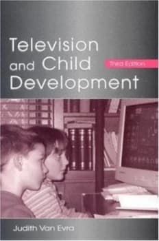 Television and Child Development by Judith Van Evra Book