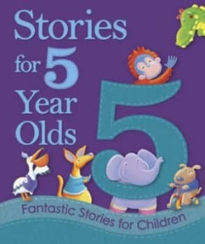 Stories for 5 Year Olds by Melanie Joyce and Garyfallia Leftheri Hardback